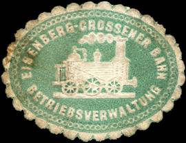 Eisenberg - Crossener Bahn - Betriebsverwaltung