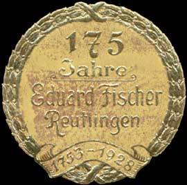 175 Jahre Eduard Fischer