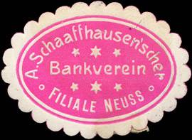 A. Schaaffhausenscher Bankverein - Filiale Neuss