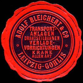 Adolf Bleichert & Co. - Leipzig - Gohlis