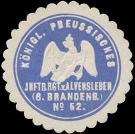 K.Pr. Infanterie Regiment von Alvensleben 6. Brandenb. No. 52