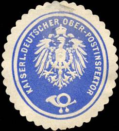 Kaiserlich Deutscher Ober - Postinspektor