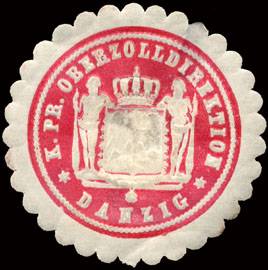 Königlich Preussische Oberzolldirektion - Danzig