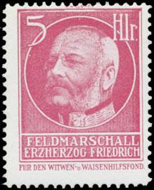 Feldmarschall Erzherzog Friedrich