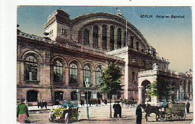 Berlin Kreuzberg Anhalter Bahnhof ca 1910