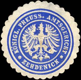 Königlich Preussische Amtsgericht - Zehdenick