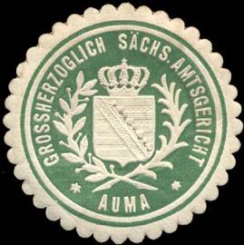Grossherzoglich sächsisches Amtsgericht Auma