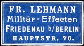 Fr. Lehmann - Militär - Effecten - Friedenau bei Berlin