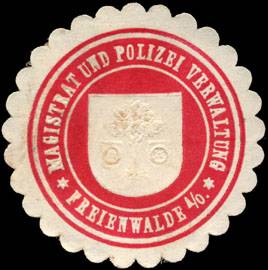 Magistrat und Polizei Verwaltung - Freienwalde an der Oder