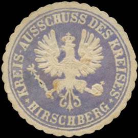 Kreis-Ausschuss des Kreises Hirschberg/Schlesien