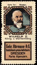 Wilhelm II. König von Württemberg