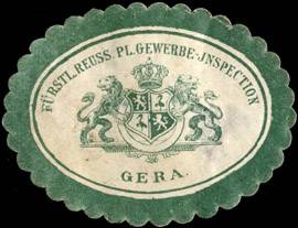 Fürstlich Reuss. Pl. Gewerbe - Inspection Gera