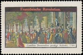 Camillus Desmoulins predigt Aufruhr 1789