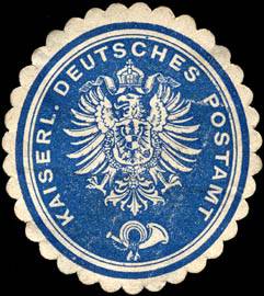 Kaiserlich - Deutsches - Postamt