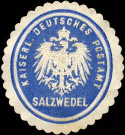 Kaiserliches Deutsches Postamt Salzwedel
