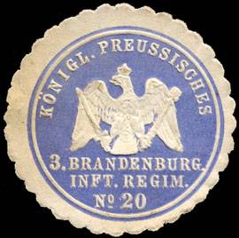 Königlich Preussisches 3. Brandenburger Infanterie Regiment No. 20