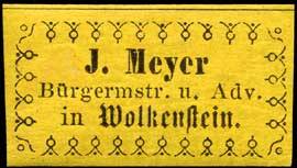 J. Meyer Bürgermeister und Advokat in Wolkenstein