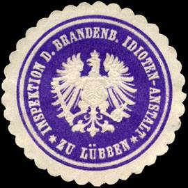 Inspektion der Brandenburger Idioten - Anstalt zu Lübben