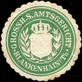 Grossherzoglich Sächsisches Amtsgericht Blankenhain