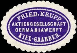 Friedrich Krupp Aktiengesellschaft Germaniawerft - Kiel - Gaarden