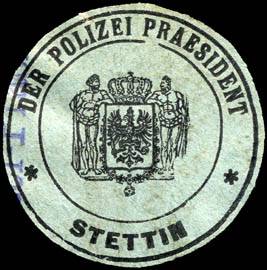 Der Polizei Praesident - Stettin