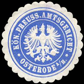 Königlich Preussisches Amtsgericht - Osterode am Harz