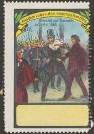 Attentat auf Bismarck in Berlin 1866