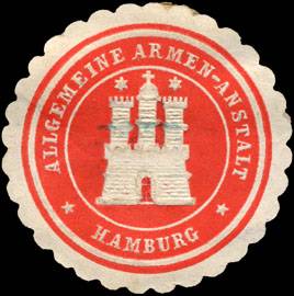 Allgemeine Armen - Anstalt - Hamburg