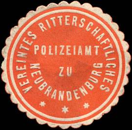Vereintes Ritterschaftliches Polizeiamt zu Neubrandenburg