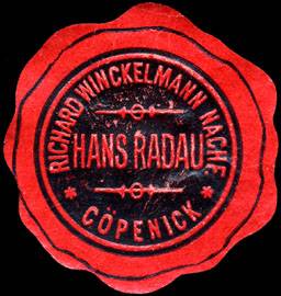 Richard Winckelmann Nachfolger Hans Radau - Cöpenick