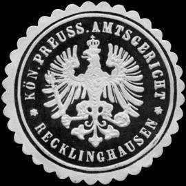 Königlich Preussisches Amtsgericht - Recklinghausen
