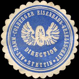 Direction Alt - Damm - Colberger Eisenbahn - Gesellschaft - Stettin