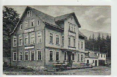 Meuselbach Gasthaus Schwarzmühl ca 1910