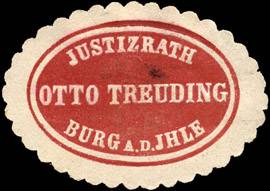 Justizrath Otto Treuding - Burg an der Ihle
