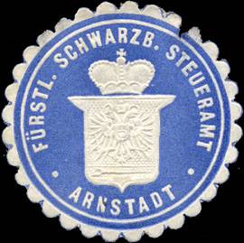Fürstlich Schwarzburgische Steueramt Arnstadt