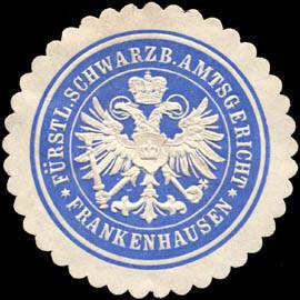 Fürstlich Schwarzburgische Amtsgericht Frankenhausen