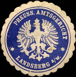 Preussisches Amtsgericht - Landsberg