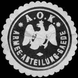 A. O. K. Armee - Abteilung - Gaede