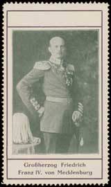 Großherzog Friedrich Franz IV. von Mecklenburg