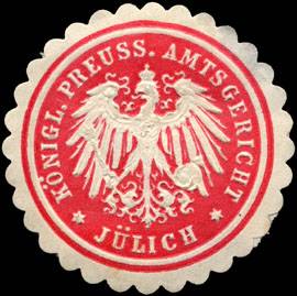Königlich Preussische Amtsgericht - Jülich