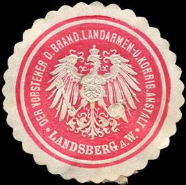 Der Vorsteher der Brandenburger Landarmen - und Korrig. Anstalt - Landsberg