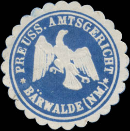 Pr. Amtsgericht Bärwalde (Neumark)