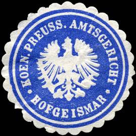 Koeniglich Preussisches Amtsgericht - Hofgeismar