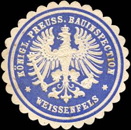 Königlich Preussische Bauinspection - Weissenfels