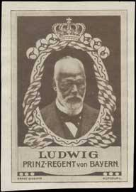 Ludwig Prinz-Regent von Bayern