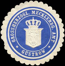Grossherzoglich Mecklenburgische Amt - Güstrow