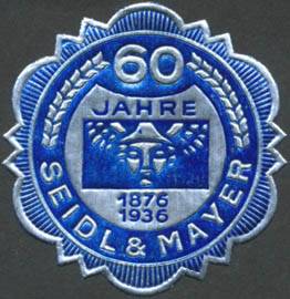60 Jahre Seidl & Mayer