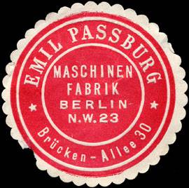 Emil Passburg - Maschinen Fabrik Berlin