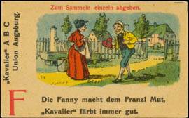 Die Fanny macht dem Franzl Mut, Kavalier färbt immer gut.