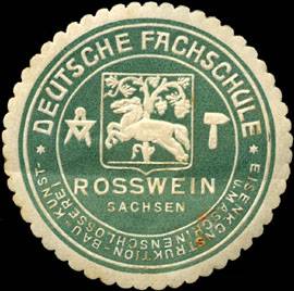 Deutsche Fachschule Rosswein - Sachsen